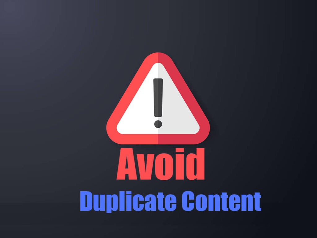 Avoid Duplicate Content